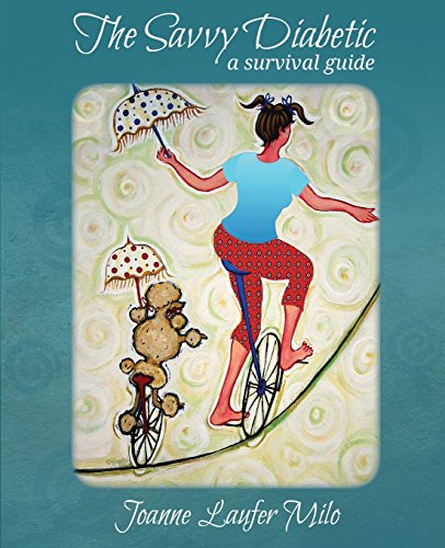 Imagen de archivo de The Savvy Diabetic: A Survival Guide a la venta por SecondSale