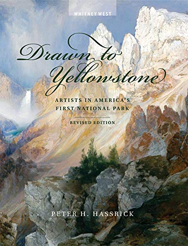Imagen de archivo de Drawn to Yellowstone: Artists in America's First National Park a la venta por SecondSale
