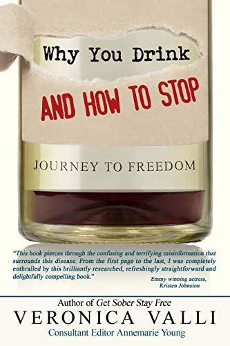 Beispielbild fr Why You Drink and How to Stop: A Journey to Freedom zum Verkauf von Wonder Book