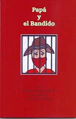 9780989643429: Papa y el Bandido