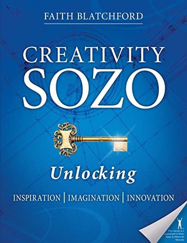 Beispielbild fr Creativity Sozo: Unlocking Inspiration, Imagination, Innovation zum Verkauf von WorldofBooks