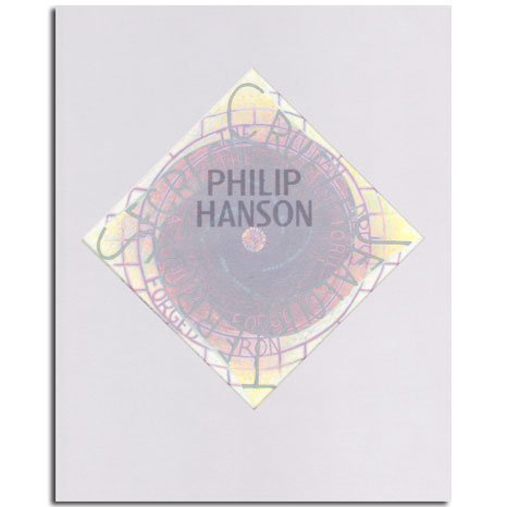 PHILIP HANSON: I AM A CHILD OF THE LIGHT, STUDENT OF THE DARK.