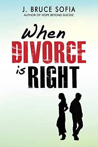 Stock image for When Divorce Is Right for sale by a2zbooks