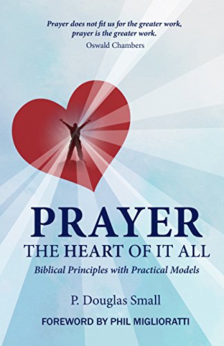 Imagen de archivo de Prayer: The Heart of It All a la venta por medimops