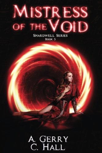 Stock image for Mistress of the Void: Shardwell Series Book 5: Volume 5 for sale by Revaluation Books