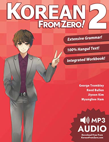 Beispielbild fr Korean From Zero! 2: Continue Mastering the Korean Language with Integrated Workbook and Online Course: Volume 2 zum Verkauf von Monster Bookshop