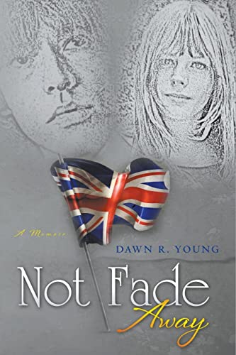 Stock image for Not Fade Away for sale by GreatBookPrices