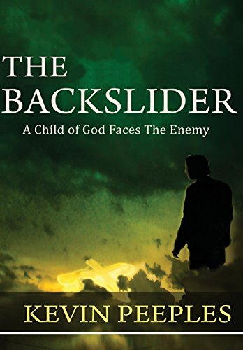 9780989661379: The Backslider