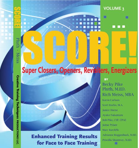 Stock image for SCORE 3: Super Closers, Openers, Revisiters, Energizers for sale by ZBK Books