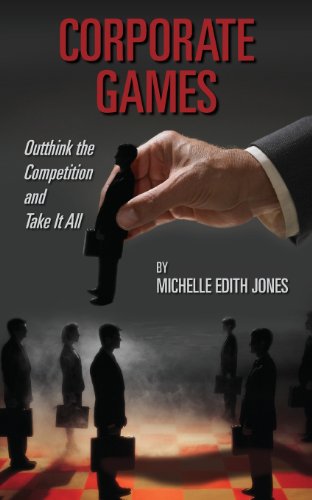 Stock image for Corporate Games: Outthink the Competition and Take It All for sale by Lucky's Textbooks