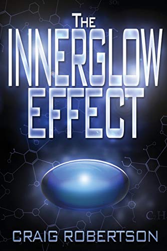 Beispielbild fr The InnerGlow Effect zum Verkauf von THE SAINT BOOKSTORE