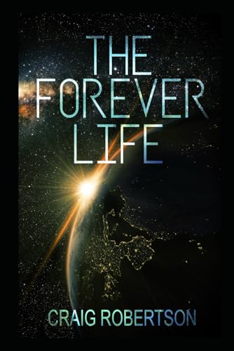 Beispielbild fr The Forever Life (The Forever Series) zum Verkauf von HPB Inc.