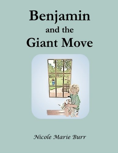 Stock image for Benjamin and the Giant Move for sale by Revaluation Books