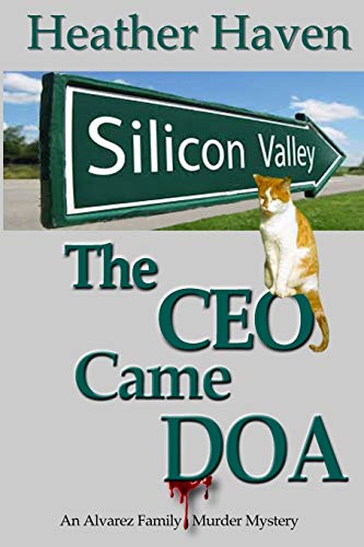 Stock image for The CEO Came DOA (The Alvarez Family Murder Mysteries) for sale by HPB-Diamond