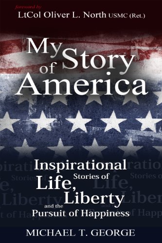 Imagen de archivo de MY STORY OF AMERICA Inspirational Stories of Life, Liberty and the Pursuit of Happiness a la venta por Bookmonger.Ltd