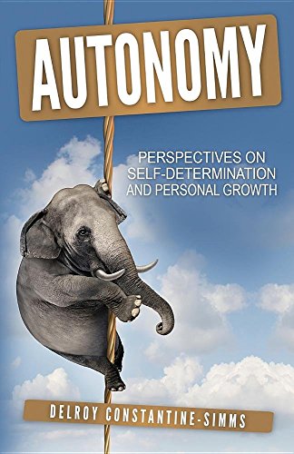 Imagen de archivo de Autonomy Perspectives On SelfDetermination and Personal Growth a la venta por PBShop.store US
