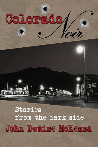 Beispielbild fr Colorado Noir zum Verkauf von Once Upon A Time Books