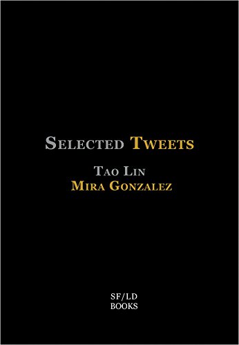 Beispielbild fr Selected Tweets zum Verkauf von Better World Books