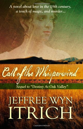 Stock image for Call of the Whisperwind (The Bradshaw Family Saga) (Volume 2) for sale by Revaluation Books