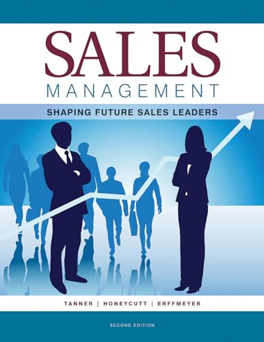 9780989701365: Sales Management: Shaping Future Sales Leaders-2nd ed.