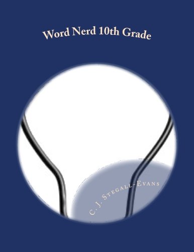 9780989707718: Word Nerd 10th Grade: An Intensive Writing Practice