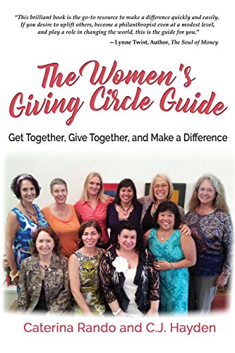 Beispielbild fr The Women's Giving Circle Guide: Get Together, Give Together, and Make a Difference zum Verkauf von ThriftBooks-Dallas