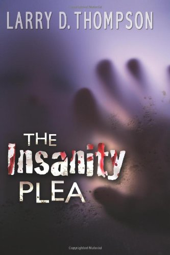 Imagen de archivo de The Insanity Plea a la venta por ThriftBooks-Atlanta