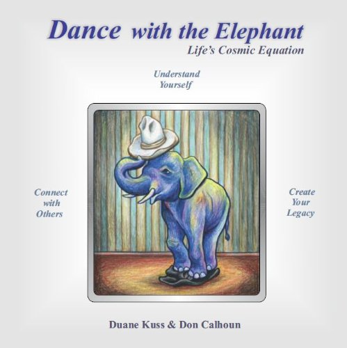 9780989717212: Dance with the Elephant : Life's Cosmic Equation