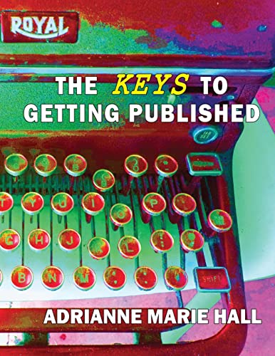 Stock image for The Keys To Getting Published for sale by THE SAINT BOOKSTORE