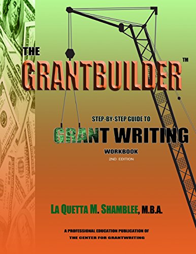 Stock image for The Grantbuilder: Step By Step Guide to Grant Writing 2nd Edition for sale by Book Alley
