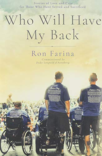 Beispielbild fr Who Will Have My Back: Stories of Love and Care for Those Who Have Served and Sacrificed zum Verkauf von Books From California