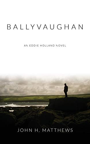 9780989723329: Ballyvaughan: An Eddie Holland Novel