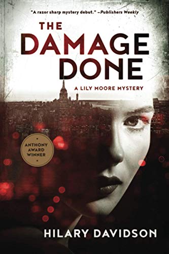 Stock image for The Damage Done (Lily Moore Mystery) for sale by HPB-Red