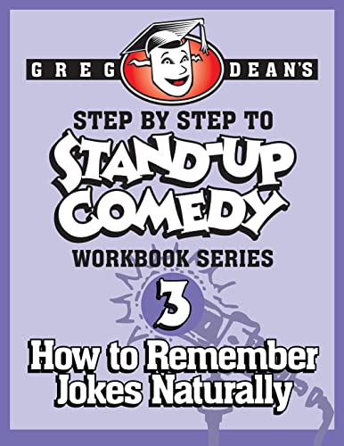Stock image for Step by Step to Stand-Up Comedy - Workbook Series : Workbook 3 for sale by Better World Books