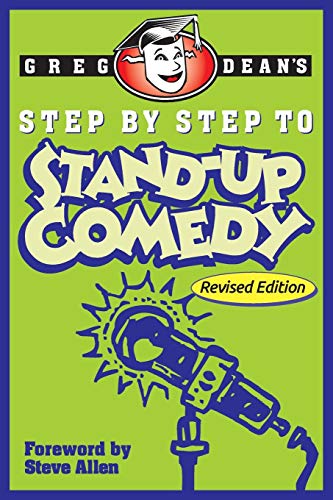 Stock image for Step by Step to Stand-Up Comedy - Revised Edition for sale by ThriftBooks-Dallas