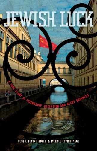 

Jewish Luck: A True Story of Friendship, Deception, and Risky Business