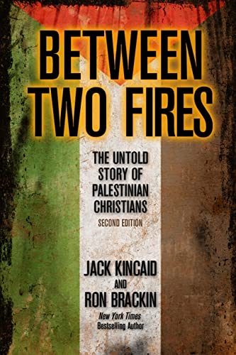 Beispielbild fr Between Two Fires: The Untold Story of Palestinian Christians zum Verkauf von GF Books, Inc.