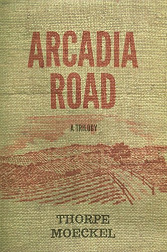 9780989753258: Arcadia Road: A Trilogy