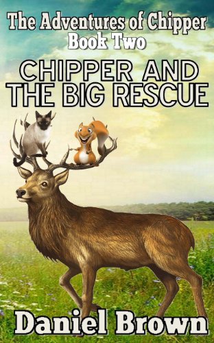 Imagen de archivo de Chipper And The Big Rescue a la venta por THE SAINT BOOKSTORE