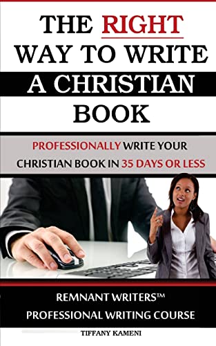 9780989756075: The Right Way to Write a Christian Book