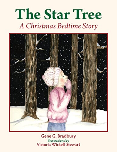 Stock image for The Star Tree: A Christmas Bedtime Story for sale by ThriftBooks-Dallas