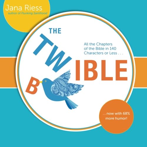 Beispielbild fr The Twible: All the Chapters of the Bible in 140 Characters or Less . . . Now with 68% More Humor! zum Verkauf von Wonder Book