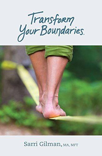 9780989778725: Transform Your Boundaries