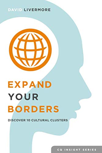 9780989781701: Expand Your Borders: Discover Ten Cultural Clusters (CQ Insight Series)