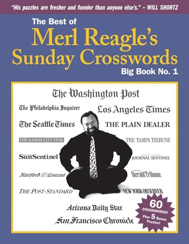 Beispielbild fr The Best of Merl Reagle's Sunday Crosswords: Big Book No. 1 (1) zum Verkauf von Books Unplugged