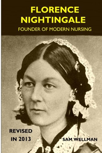 Imagen de archivo de Florence Nightingale: Founder of Modern Nursing a la venta por ThriftBooks-Dallas