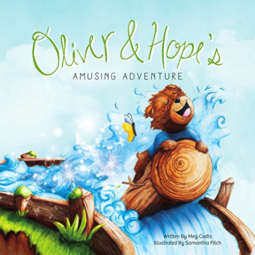 Stock image for Oliver and Hope's Amusing Adventure (Oliver & Hope) for sale by SecondSale