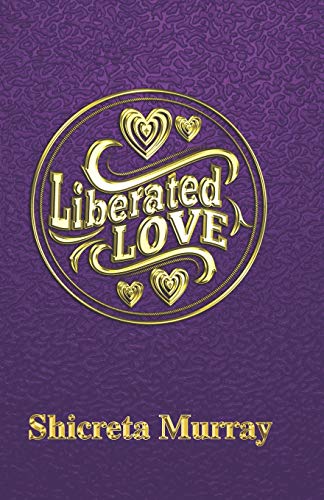 Imagen de archivo de Liberated Love a la venta por ThriftBooks-Dallas