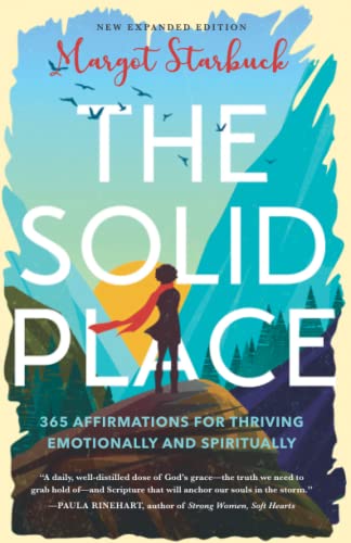 Stock image for The Solid Place: 365 Affirmations for Thriving Emotionally and Spiritually for sale by ThriftBooks-Dallas