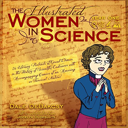 Stock image for The Illustrated Women in Science: Year One for sale by WorldofBooks